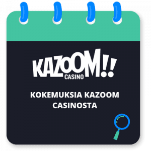 Kazoom Casino: Kokemuksia ja arvostelu 2024