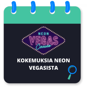 Neon Vegas Casino: Kokemuksia ja arvostelu 2024