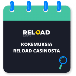 Reload Casino: Kokemuksia ja arvostelu 2024