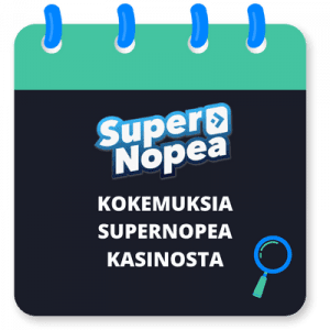 SuperNopea Casino: Kokemuksia ja arvostelu 2024